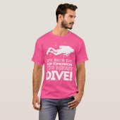 Duik als je laatste duikfanaat t-shirt (Voorkant volledig)