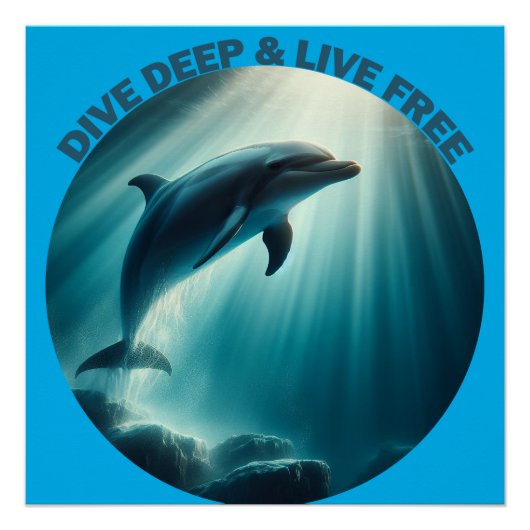 Duik diepe live gratis dolfijn perfect poster (Voorkant)