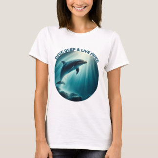 Duik diepe live gratis dolfijn t-shirt