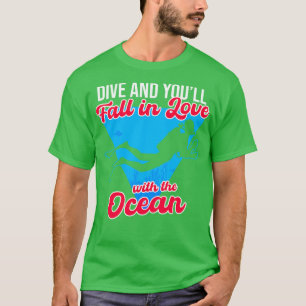 Duik en Youll Herfst verliefd op de oceaan T-shirt