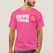 Duik gratis - Funny Ocean Diving Expert Free-Divin T-shirt (Voorkant)