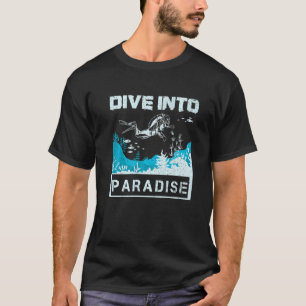 Duik het paradijs in t-shirt