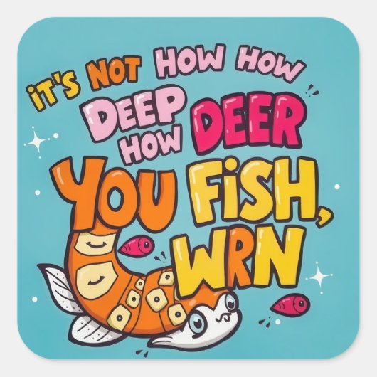 Duik in plezier met dit grillige ontwerp! vierkante sticker (Voorkant)