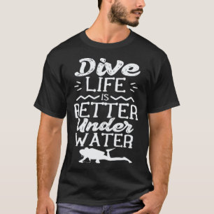 Duik Onderwater Duikers Duiken Duiker Scuba T-shirt