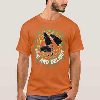 Duiken en Delight Duiken Duiken Duiken Oceaan l T-shirt