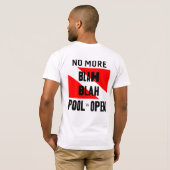 Duiken, geen Blah Talk Pool meer is open T-shirt (Achterkant volledig)