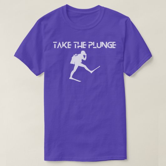 Duiken Neem de duik Duiker Duiken Se T-shirt (Design voorkant)