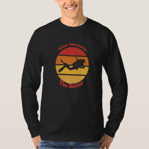 Duiken Snorkelen Dieper Better Gevoel Ocea T-shirt