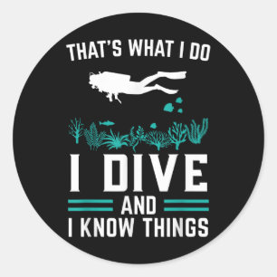Duiker Gezegde Ik duik en weet dingen Ronde Sticker