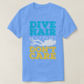 Duikhaar Dont e Scuba Diver Gift T-shirt (Design voorkant)