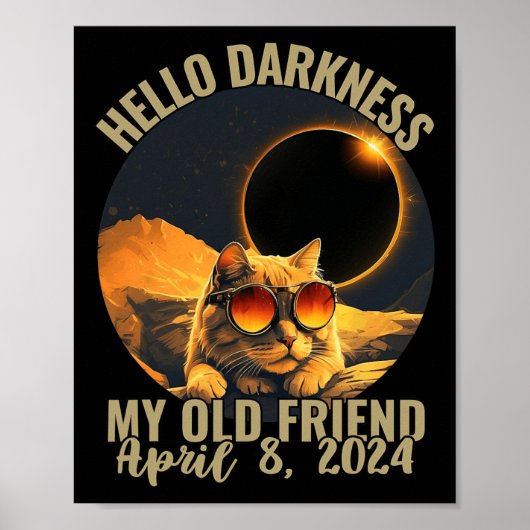 Duisternis Mijn oude vriend kat met zonne-eclips g Poster (Voorkant)