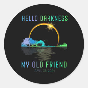 Duisternis Mijn oude vriend Totaal Zonne-Verduiste Ronde Sticker