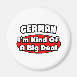 Duits...Big Deal Magneet