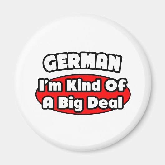 Duits...Big Deal Magneet (Voorkant)