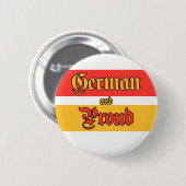 Duits en Proud Ronde Button 5,7 Cm (Voorkant /achterkant)