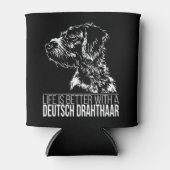 Duitse Drahthaar leven is beter hond zeggen Blikjeskoeler (Voorkant)