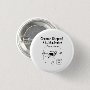 Duitse herder blaffen logica grappige hond sarcast ronde button 3,2 cm