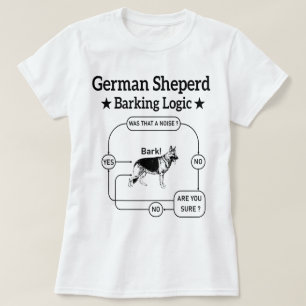 Duitse herder blaffen logica grappige hond sarcast t-shirt