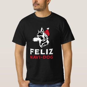 Duitse herder Feliz Navi-Dog Dogs Grappig T-shirt