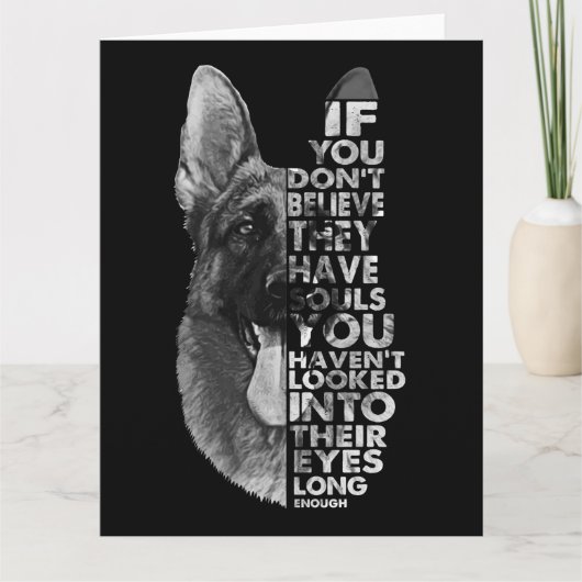 Duitse herder je gelooft niet dat ze zielen hebben kaart (Voorkant)