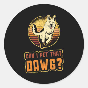 Duitse herder kan ik die Dawg grappig aaien Ronde Sticker