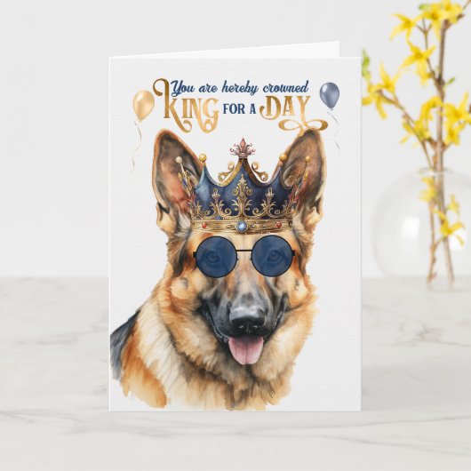 Duitse herder koning voor een dag grappige verjaar kaart (Gele Bloem)