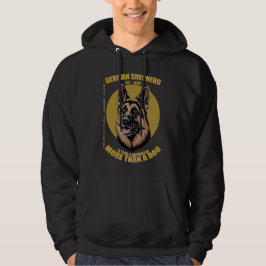 Duitse Herder Meer Dan Alleen Een Hond Trouw Moedi Hoodie
