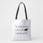 Duitse Herder Mijn Hond Heeft Angst Ga Weg Tote Bag (Voorkant)