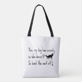 Duitse Herder Mijn Hond Heeft Angst Ga Weg Tote Bag (Achterkant)