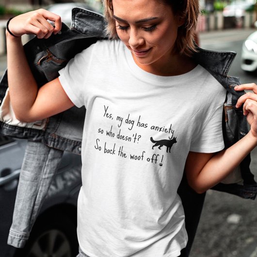 Duitse herder Mijn hond heeft angst terug T-shirt
