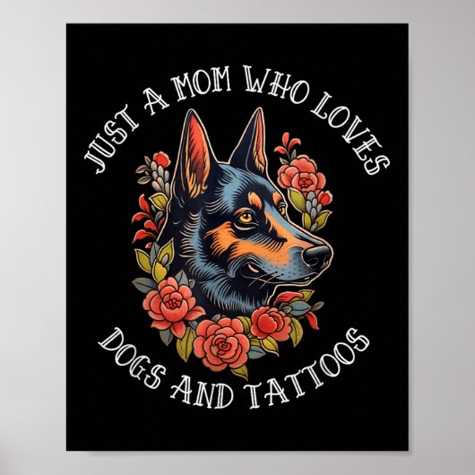 Duitse herder moeder die van honden en Tattoos hou Poster (Voorkant)