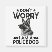  Duitse Herder Politie Hondeneigenaar Funny Magneet (Voorkant)