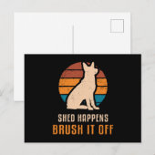 Duitse Herder Shed Happens Dog Grappig Briefkaart (Voorkant / Achterkant)
