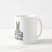 Duitse herder Stickers - Het spijt me dat mijn hon Koffiemok (Voorkant rechts)