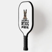 Duitse herder Stickers - Het spijt me dat mijn hon Pickleball Paddle (Links)
