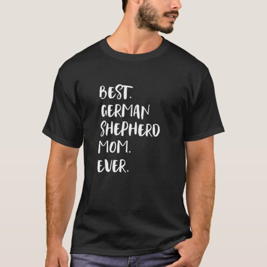 Duitse Herders Beste Duitse Herder Moeder Ooit T-shirt (Voorkant)
