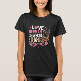 Duitse Herdershond Moeder T-shirt
