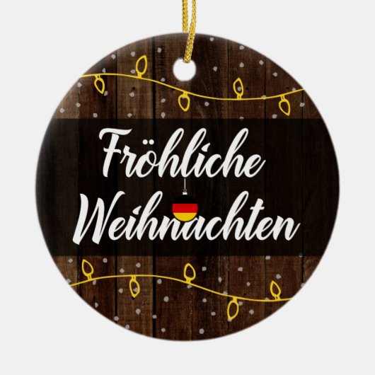 Duitse kerst van Merry, Fröhliche Weihnachten Keramisch Ornament (Voorkant)
