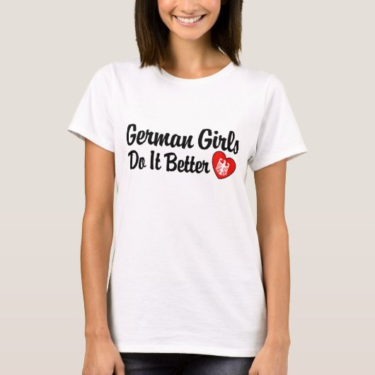 Duitse meisjes doen het beter t-shirt (Voorkant)