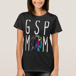 Duitse Shorthair Pointer GSP mam 1 T-shirt