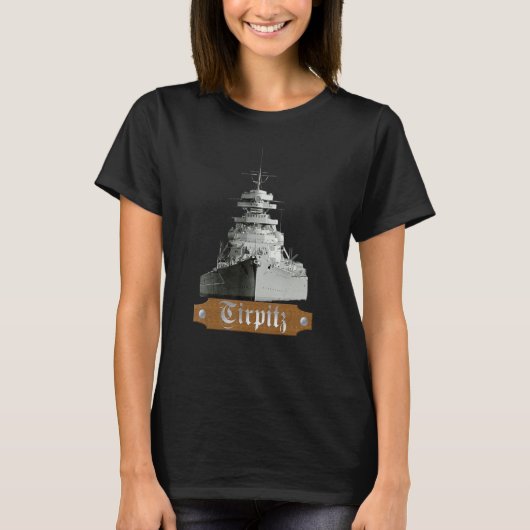 Duitse slagschip Tirpitz WWII Navy T-shirt (Voorkant)
