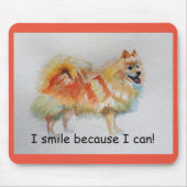 Duitse Spitz hond 'Ik lach omdat ik kan' Kaarten Muismat (Voorkant)