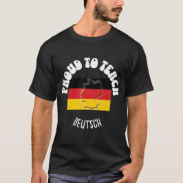 Duitse taaldocent TROTS OM DEUTSCH TE ONDERWIJZEN T-shirt