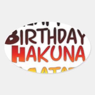 Duitse verjaardag Hakuna Matata Art Print Ovale Sticker