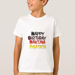 Duitse verjaardag Hakuna Matata Art Print T-shirt