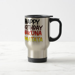 Duitse verjaardag Hakuna Matata-kunstprint Reisbeker