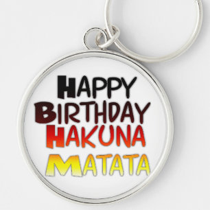 Duitse verjaardag Hakuna Matata Kunstprint Sleutelhanger