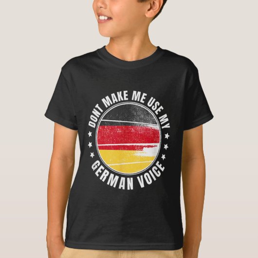 Duitse vlag _ _ Laat me mijn Duitse stem niet gebr T-shirt (Voorkant)