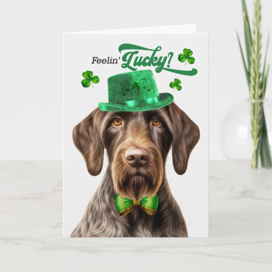 Duitse Wirehair Dog Feelin' Lucky St Patrick's Day Feestdagen Kaart (Voorkant)
