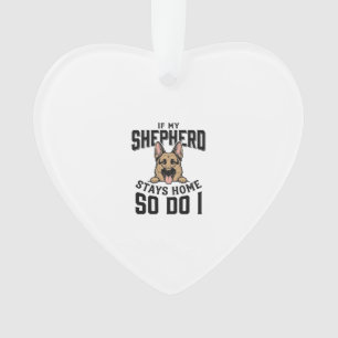 Duitsher Herdershond T-shirt Geen Herder Geen Show Ornament